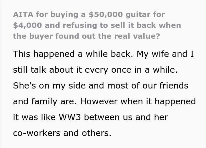 Guy Refuses To Sell Back A $50K Guitar He Bought For $4K, All Hell Breaks Loose Guy Refuses To Sell Back A $50K Guitar He Bought For $4K, All Hell Breaks Loose