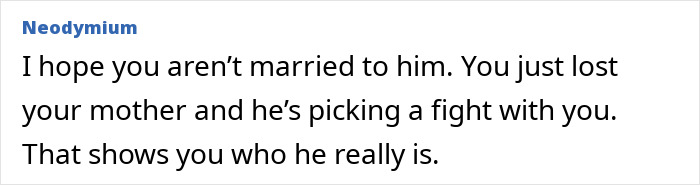 Hubby Makes MIL’s Death About Himself, Gets Fixated On Wife’s Ex Showing Up To The Funeral Hubby Makes MIL’s Death About Himself, Gets Fixated On Wife’s Ex Showing Up To The Funeral