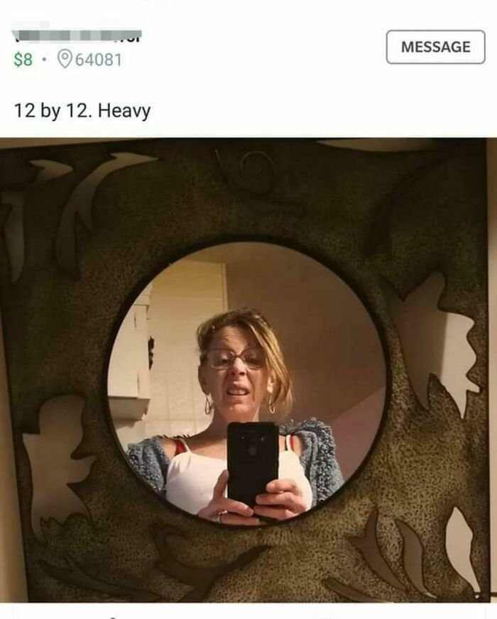 82 Hilarious Times People Tried To Sell A Mirror, But It Was Really The Reflection That Sold It (New Pics) 82 Hilarious Times People Tried To Sell A Mirror, But It Was Really The Reflection That Sold It (New Pics)