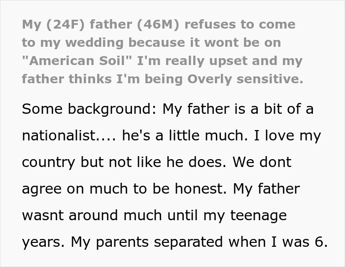 “He’s A Little Much”: Bride’s Father Refuses To Attend Wedding Because It’s Not On ‘American Soil’ “He’s A Little Much”: Bride’s Father Refuses To Attend Wedding Because It’s Not On ‘American Soil’