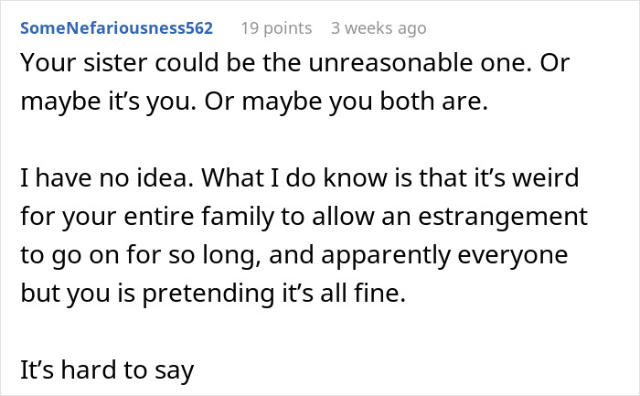 Person Baffled As Sis Pretends They Don’t Exist For A Decade, Parents Keep Gaslighting Them About It Person Baffled As Sis Pretends They Don’t Exist For A Decade, Parents Keep Gaslighting Them About It
