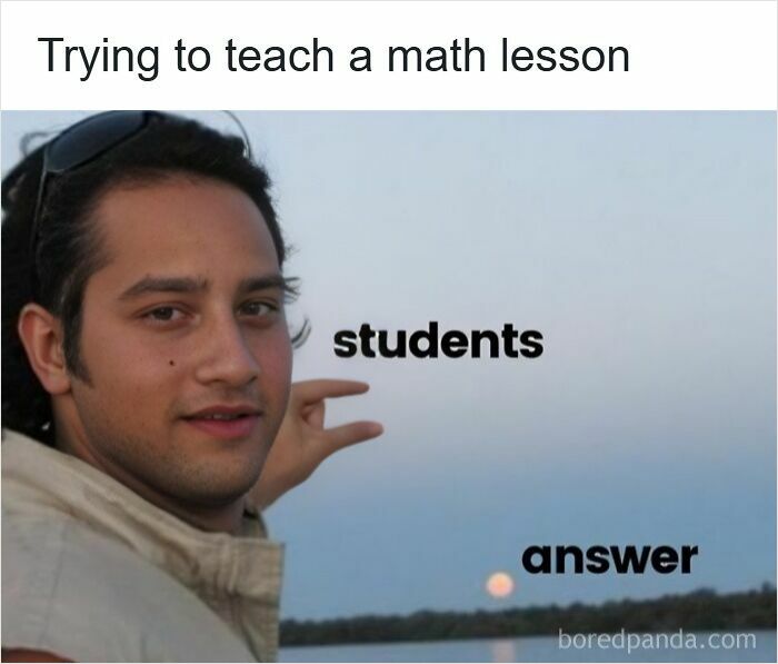116 Funny Memes For Teachers Who Deserve A Raise And A Nap 116 Funny Memes For Teachers Who Deserve A Raise And A Nap