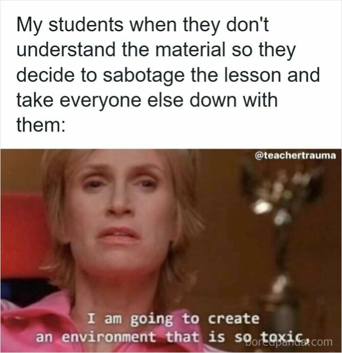116 Funny Memes For Teachers Who Deserve A Raise And A Nap 116 Funny Memes For Teachers Who Deserve A Raise And A Nap