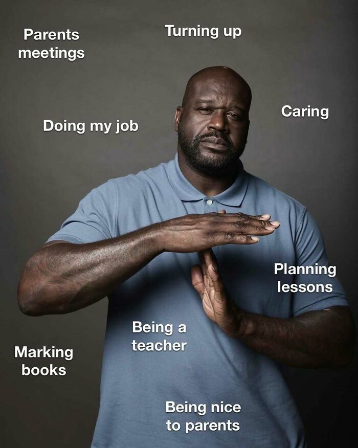 116 Funny Memes For Teachers Who Deserve A Raise And A Nap 116 Funny Memes For Teachers Who Deserve A Raise And A Nap