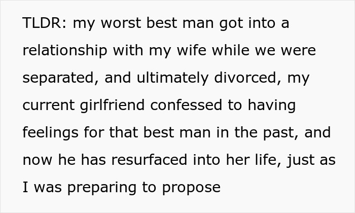 Guy Finds Out His Ex-Wife Cheated With His Best Man, Now Fears He’s After His Girlfriend Too Guy Finds Out His Ex-Wife Cheated With His Best Man, Now Fears He’s After His Girlfriend Too