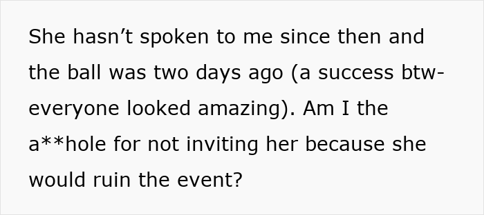“She Would Ruin The Aesthetic”: Woman Defends Excluding Friend From Extravagant Ball, Gets A Reality Check “She Would Ruin The Aesthetic”: Woman Defends Excluding Friend From Extravagant Ball, Gets A Reality Check
