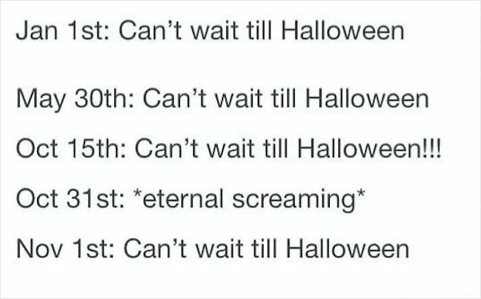 83 Hilarious And Relatable Memes For The Horror And Halloween Fans 83 Hilarious And Relatable Memes For The Horror And Halloween Fans