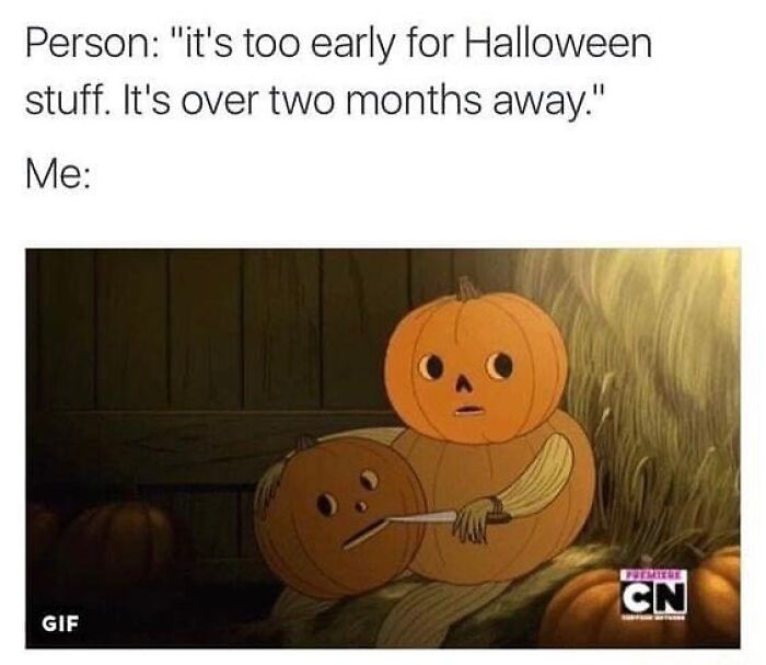 83 Hilarious And Relatable Memes For The Horror And Halloween Fans 83 Hilarious And Relatable Memes For The Horror And Halloween Fans