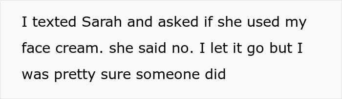 Woman’s Done With Her Roommate’s Freeloading Boyfriend When He Uses Up Her $40 Face Cream Woman’s Done With Her Roommate’s Freeloading Boyfriend When He Uses Up Her $40 Face Cream