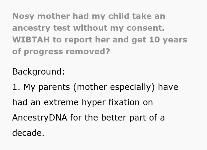 Mom Furious After Her Mother Secretly Makes Her Kid Take A DNA Test For ‘Family Gossip’ Mom Furious After Her Mother Secretly Makes Her Kid Take A DNA Test For ‘Family Gossip’