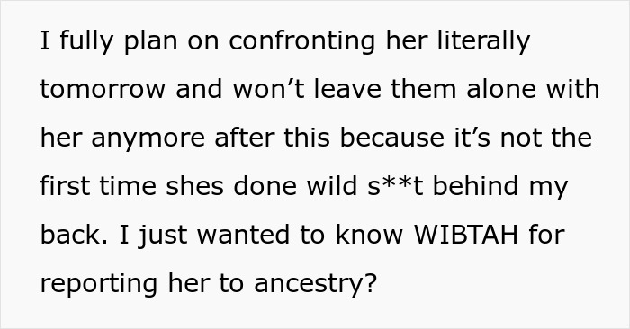 Mom Furious After Her Mother Secretly Makes Her Kid Take A DNA Test For ‘Family Gossip’ Mom Furious After Her Mother Secretly Makes Her Kid Take A DNA Test For ‘Family Gossip’