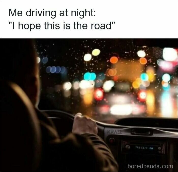83 Hilarious Driving Memes That Explain Why Road Rage Exists 83 Hilarious Driving Memes That Explain Why Road Rage Exists