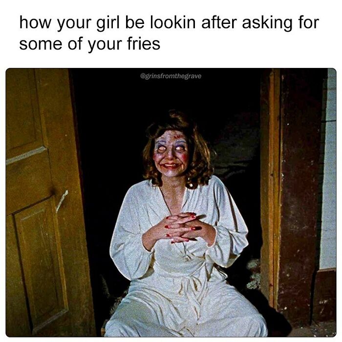 50 Hilariously Relatable Memes Inspired By The Best Horror Movies 50 Hilariously Relatable Memes Inspired By The Best Horror Movies