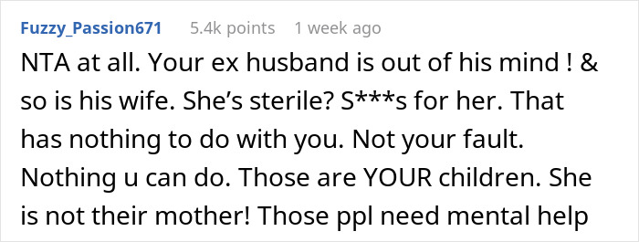 Woman Shocked By Ex’s Absurd Demand About Their Kids And His New Wife, Slams Him With A Hard “No” Woman Shocked By Ex’s Absurd Demand About Their Kids And His New Wife, Slams Him With A Hard “No”
