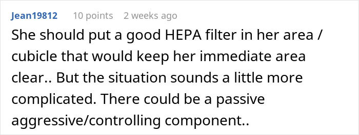 Woman Rejects Solutions To Her Allergies, Continues Complaining About Coworkers To Management Woman Rejects Solutions To Her Allergies, Continues Complaining About Coworkers To Management