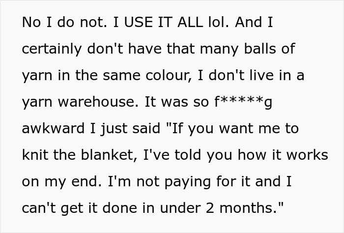 Entitled Employee Livid Her Coworker Won’t Knit Her A Huge Blanket For Free, Gets Her Hobby Banned Entitled Employee Livid Her Coworker Won’t Knit Her A Huge Blanket For Free, Gets Her Hobby Banned