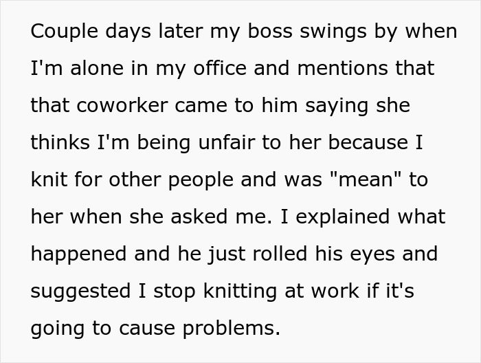 Entitled Employee Livid Her Coworker Won’t Knit Her A Huge Blanket For Free, Gets Her Hobby Banned Entitled Employee Livid Her Coworker Won’t Knit Her A Huge Blanket For Free, Gets Her Hobby Banned