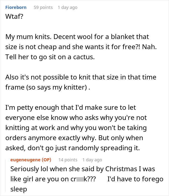 Entitled Employee Livid Her Coworker Won’t Knit Her A Huge Blanket For Free, Gets Her Hobby Banned Entitled Employee Livid Her Coworker Won’t Knit Her A Huge Blanket For Free, Gets Her Hobby Banned