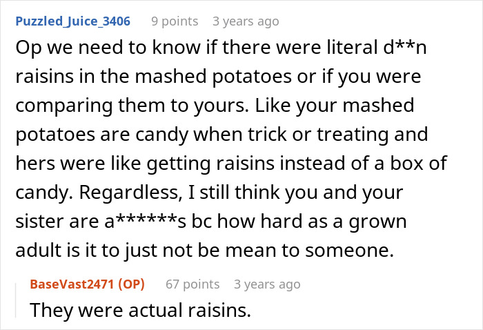 Guy Insults Sister’s Mashed Potatoes To Please GF, Fam Reveals They Didn’t Enjoy Her Dish At All Guy Insults Sister’s Mashed Potatoes To Please GF, Fam Reveals They Didn’t Enjoy Her Dish At All