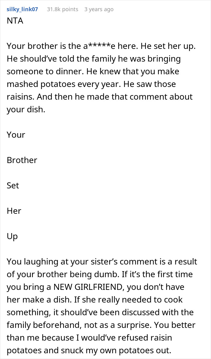 Guy Insults Sister’s Mashed Potatoes To Please GF, Fam Reveals They Didn’t Enjoy Her Dish At All Guy Insults Sister’s Mashed Potatoes To Please GF, Fam Reveals They Didn’t Enjoy Her Dish At All