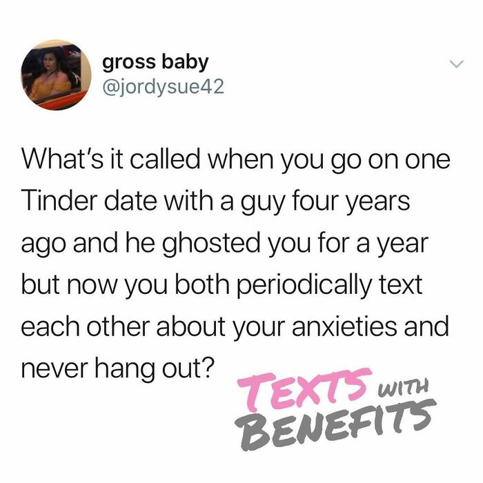 58 Hilariously Accurate Tweets That Sum Up Dating These Days