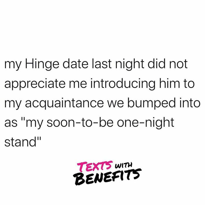 58 Hilariously Accurate Tweets That Sum Up Dating These Days