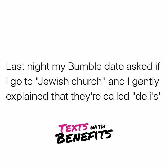 58 Hilariously Accurate Tweets That Sum Up Dating These Days