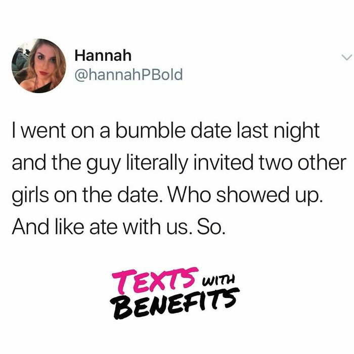 58 Hilariously Accurate Tweets That Sum Up Dating These Days