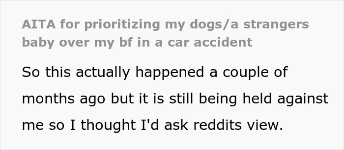 Guy Really Upset His Nurse Girlfriend Prioritized Dogs And A Baby During A Car Crash Guy Really Upset His Nurse Girlfriend Prioritized Dogs And A Baby During A Car Crash