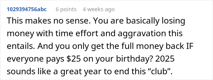 Woman’s Had Enough Of Family’s Greedy “Birthday Club”, Refuses To Cough Up Another Cent Woman’s Had Enough Of Family’s Greedy “Birthday Club”, Refuses To Cough Up Another Cent