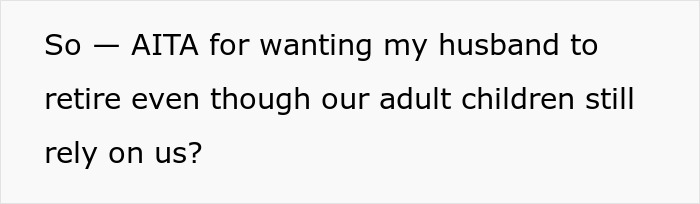 “Your Kids Sound Like Freeloaders”: Netizens Call Out Parents For Being Afraid To Retire Due To Kids “Your Kids Sound Like Freeloaders”: Netizens Call Out Parents For Being Afraid To Retire Due To Kids