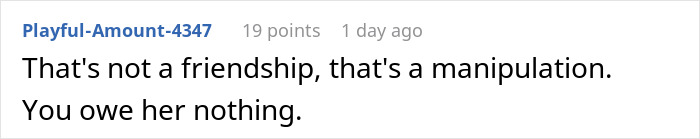 Woman Takes Advantage Of Friend’s Kindness For Too Long, Acts Surprised When It’s Over Woman Takes Advantage Of Friend’s Kindness For Too Long, Acts Surprised When It’s Over