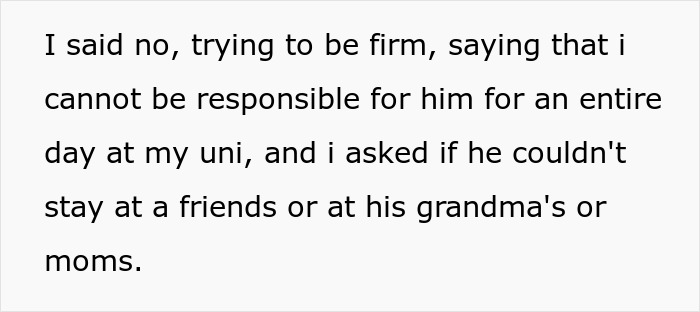 Guy Snaps After His Studies Are Constantly Interrupted With Babysitting Demands: &#8220;He&#8217;s Your Son&#8221;