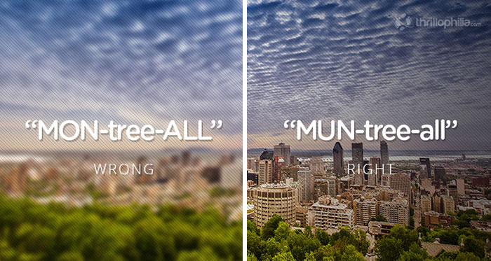 24 Place Names You&#8217;ve Probably Been Mispronouncing Your Whole Life