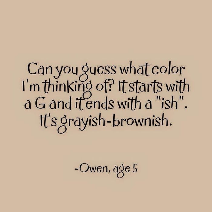 85 Most Brilliant Kids’ Quotes This Year From LittleHoots 85 Most Brilliant Kids’ Quotes This Year From LittleHoots