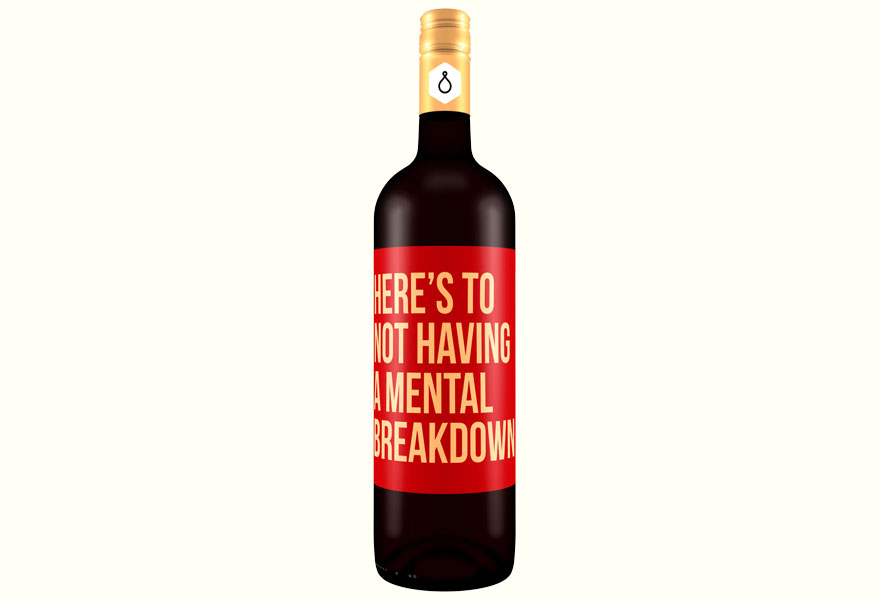 Honest Wine Labels That Have No Time For Your Crap Honest Wine Labels That Have No Time For Your Crap