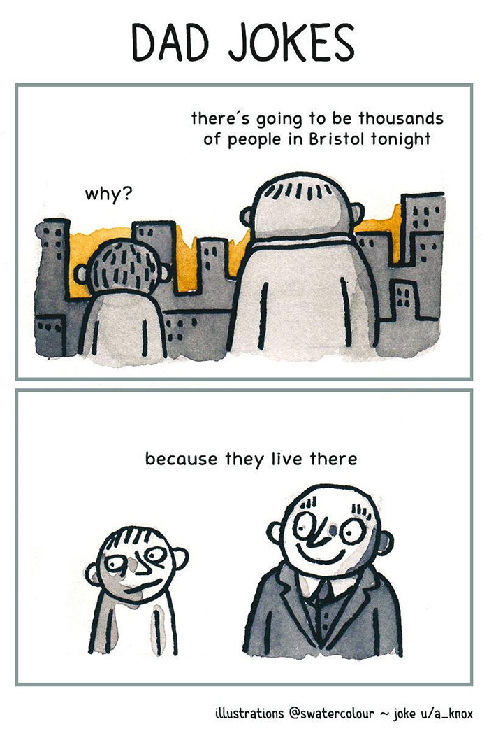 Dad Jokes Illustrated By ‘Shitty Watercolour’ Artist Dad Jokes Illustrated By ‘Shitty Watercolour’ Artist