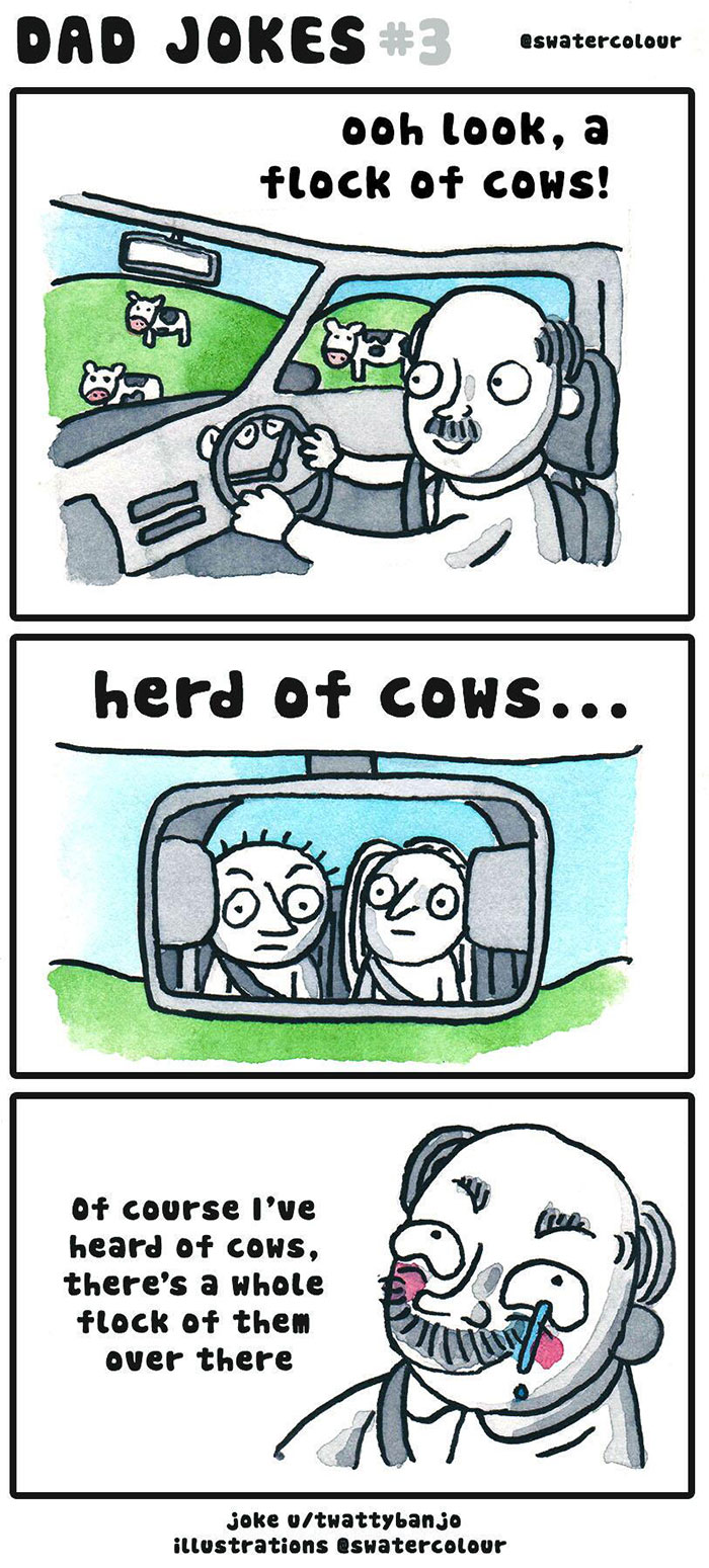 Dad Jokes Illustrated By ‘Shitty Watercolour’ Artist Dad Jokes Illustrated By ‘Shitty Watercolour’ Artist