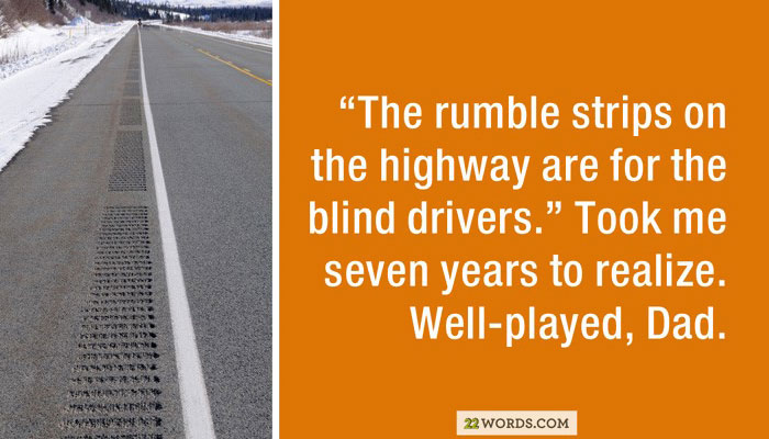 44 Funny Lies Parents Tell Their Kids 44 Funny Lies Parents Tell Their Kids