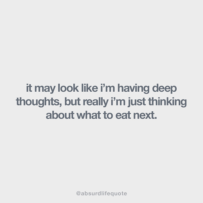 65 Absurd Life Quotes That Everyone Can Relate To