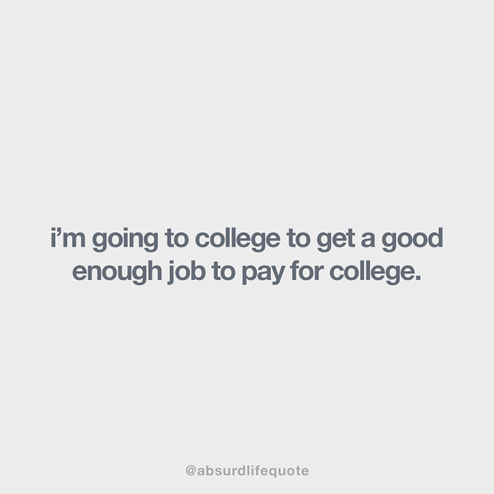 65 Absurd Life Quotes That Everyone Can Relate To