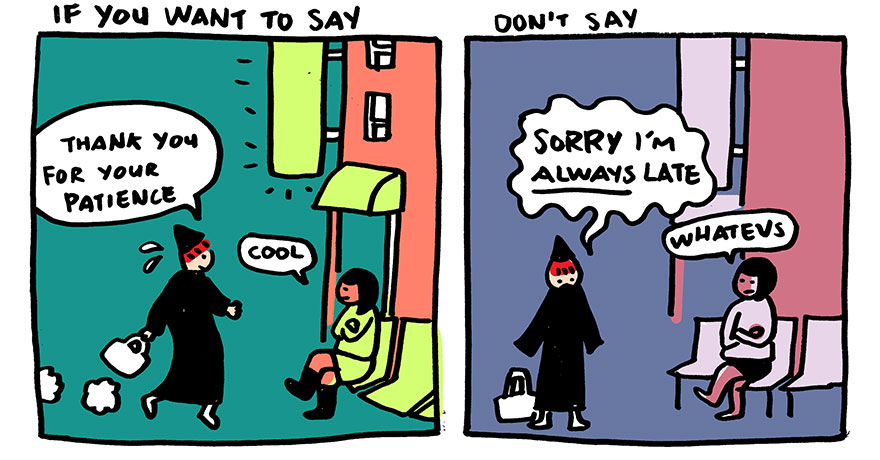 Stop Saying “Sorry” And Say “Thank You” Instead Stop Saying “Sorry” And Say “Thank You” Instead