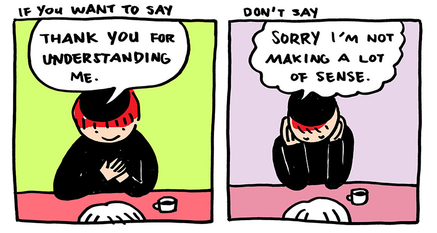 Stop Saying “Sorry” And Say “Thank You” Instead Stop Saying “Sorry” And Say “Thank You” Instead