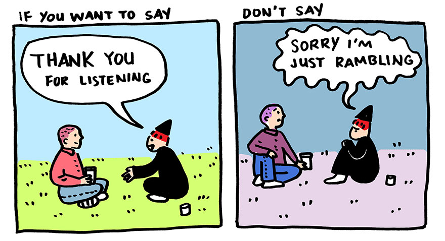 Stop Saying “Sorry” And Say “Thank You” Instead Stop Saying “Sorry” And Say “Thank You” Instead