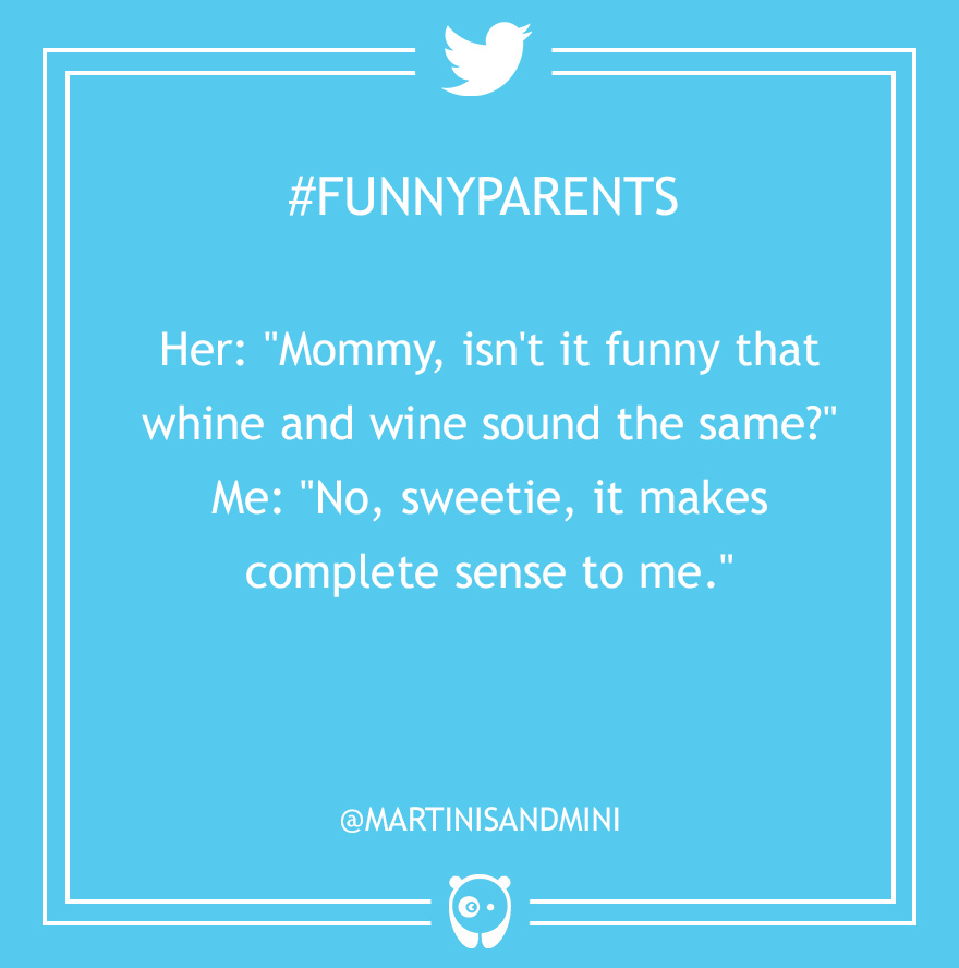 121 Hilarious Parenting Tweets That Every Parent Can Relate To 121 Hilarious Parenting Tweets That Every Parent Can Relate To