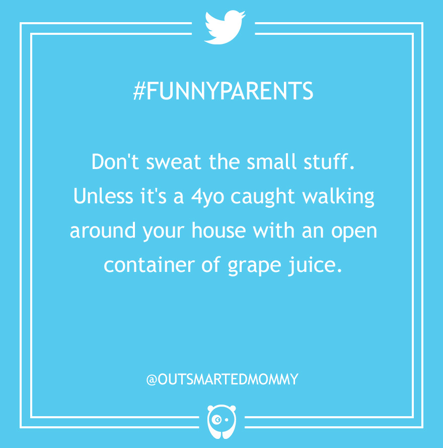 121 Hilarious Parenting Tweets That Every Parent Can Relate To 121 Hilarious Parenting Tweets That Every Parent Can Relate To