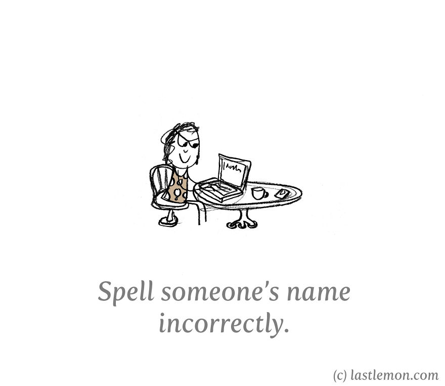 40 Ways To Be Annoying 40 Ways To Be Annoying