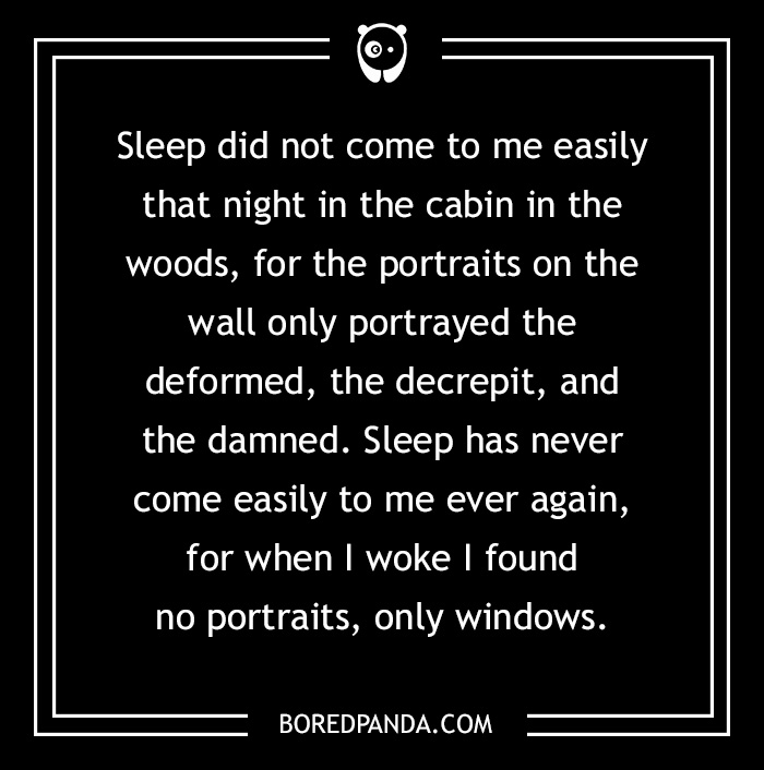 These 2-Sentence Horror Stories Will Send Shivers Down Your Spine These 2-Sentence Horror Stories Will Send Shivers Down Your Spine