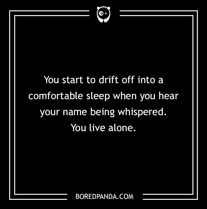 These 2-Sentence Horror Stories Will Send Shivers Down Your Spine These 2-Sentence Horror Stories Will Send Shivers Down Your Spine