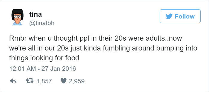 The Struggles Of 20-Somethings Summed Up In 57 Tweets The Struggles Of 20-Somethings Summed Up In 57 Tweets